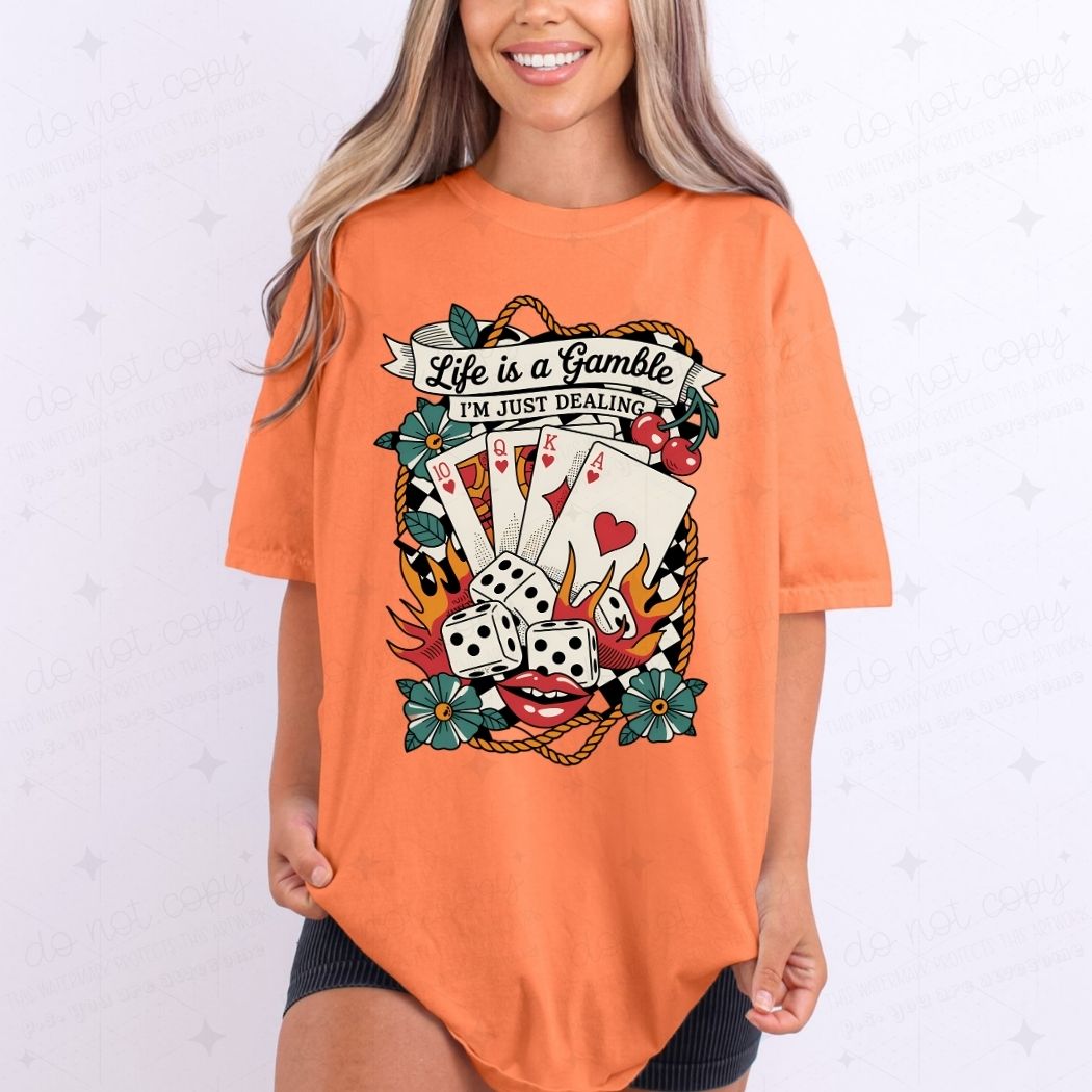 LIFE IS A GAMBLE - DTF TRANSFER