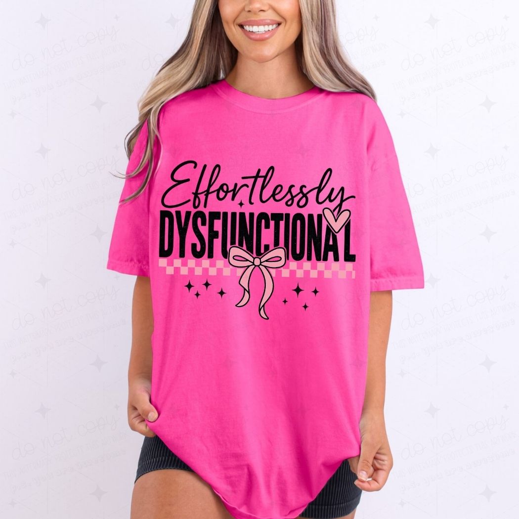 COQUETTE EFFORTLESSLY DYSFUNCTIONAL - DTF TRANSFER