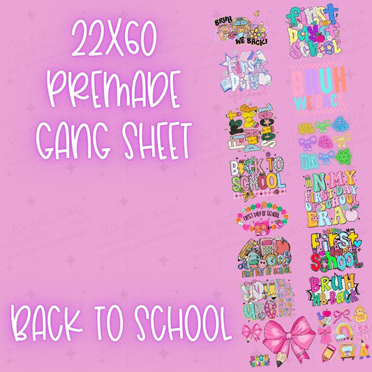 BACK TO SCHOOL - 22X60 - PREMADE GANG