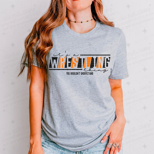 IT'S A WRESTLING THING - ORANGE/BLACK - DTF TRANSFER