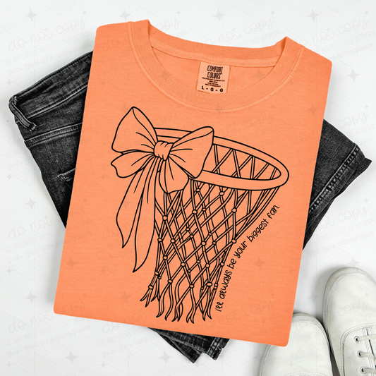 COQUETTE I'LL ALWAYS BE YOUR BIGGEST FAN - BASKETBALL WITH BLACK FONT - DTF TRANSFER