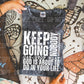 KEEP GOING - *OLLIE & CO. EXCLUSIVE* - DTF TRANSFER