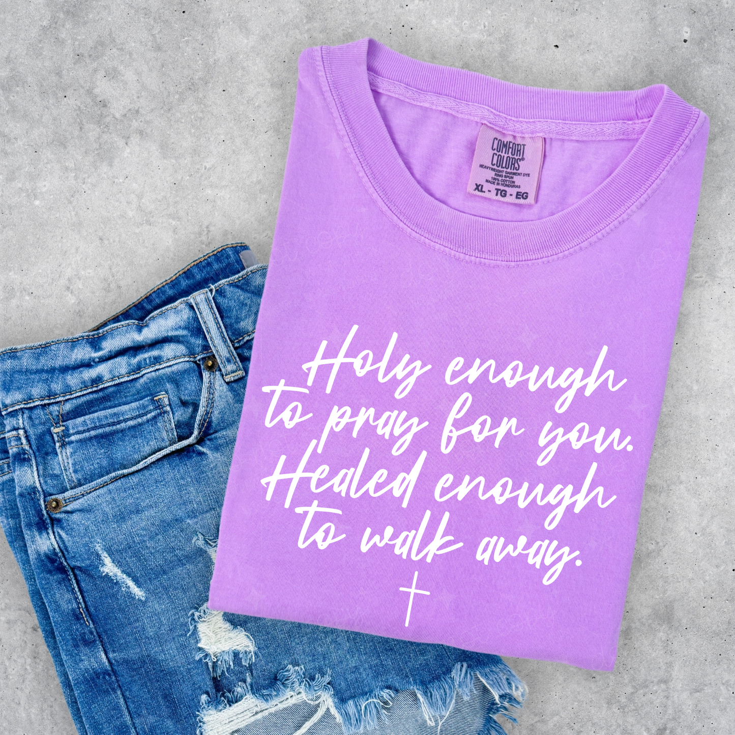 Holy & Healed enough