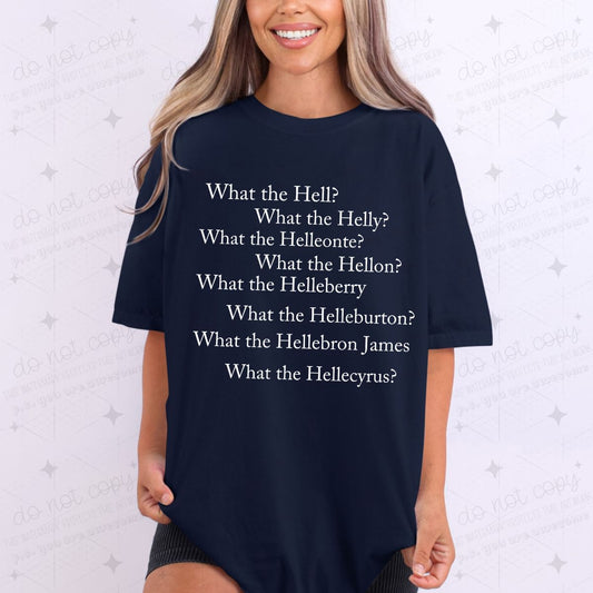 WHAT THE HELL - COMPLETED TEE
