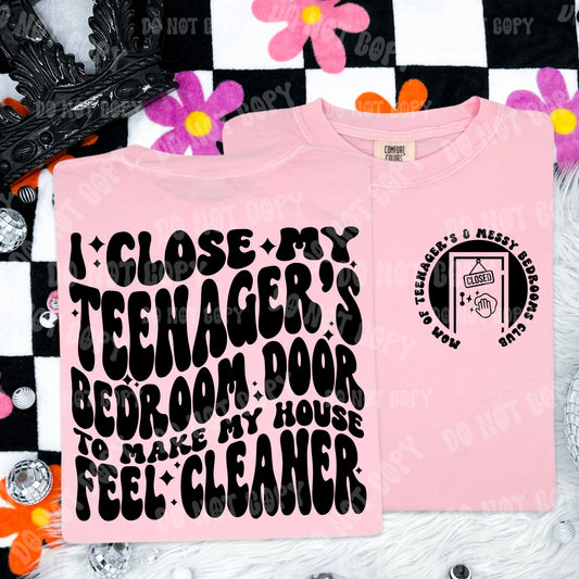 I close my teenagers door- Front & Back