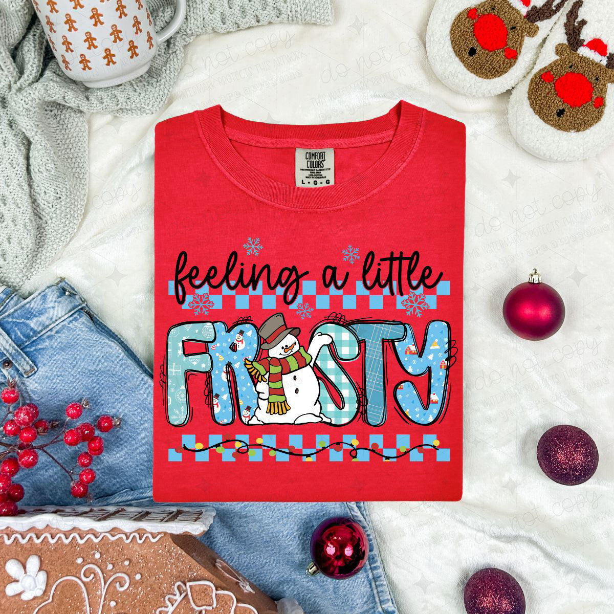 FEELING A LITTLE FROSTY - DTF TRANSFER