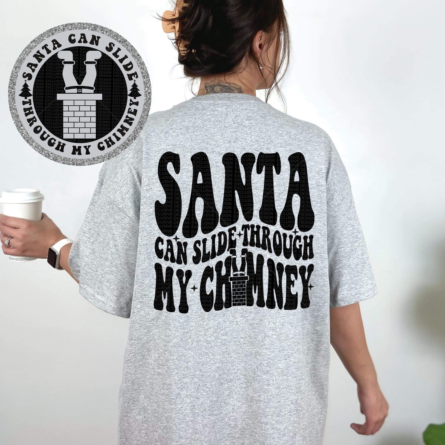Santa can slide through my chimney- front & back *Ollie & Co. Exclusive*