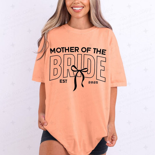 COQUETTE MOTHER OF THE BRIDE EST 2025 - DTF TRANSFER