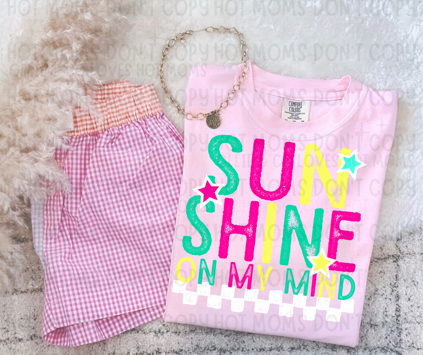 SUNSHINE ON MY MIND - DTF TRANSFER