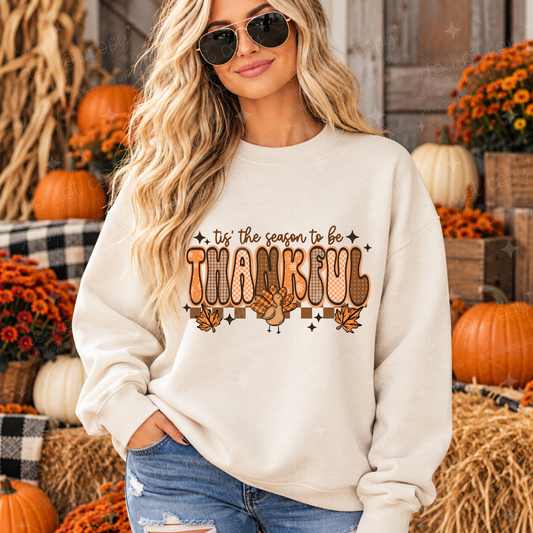 TIS THE SEASON TO BE THANKFUL - DTF TRANSFER