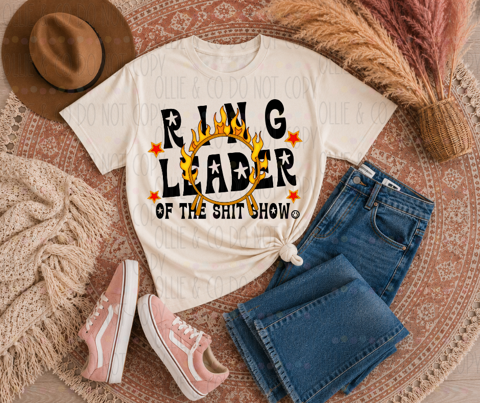 RING LEADER OF THE SHIT SHOW - DTF TRANSFER