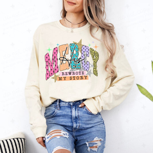 MERCY REWROTE MY STORY - COMPLETED TEE