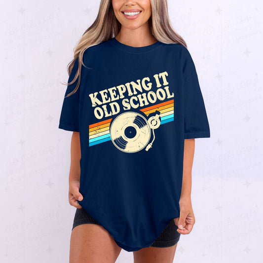 KEEPING IT OLD SCHOOL - DTF TRANSFER