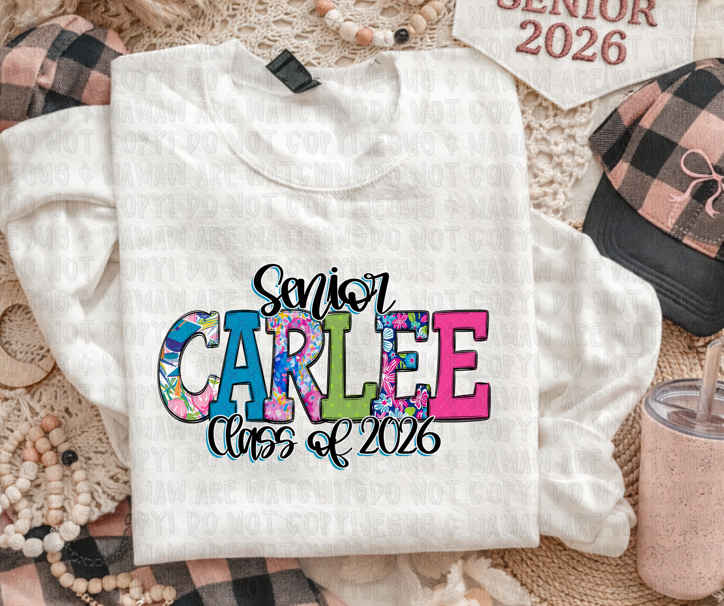 SENIOR CLASS OF 2026 NAME - CUSTOM TRANSFER