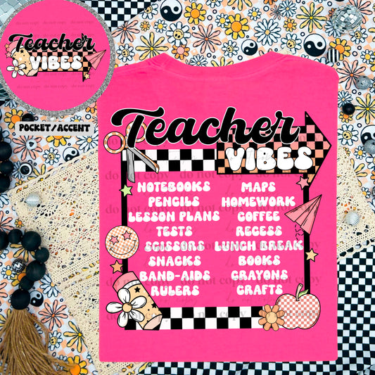 Teacher Vibes- Front & Back