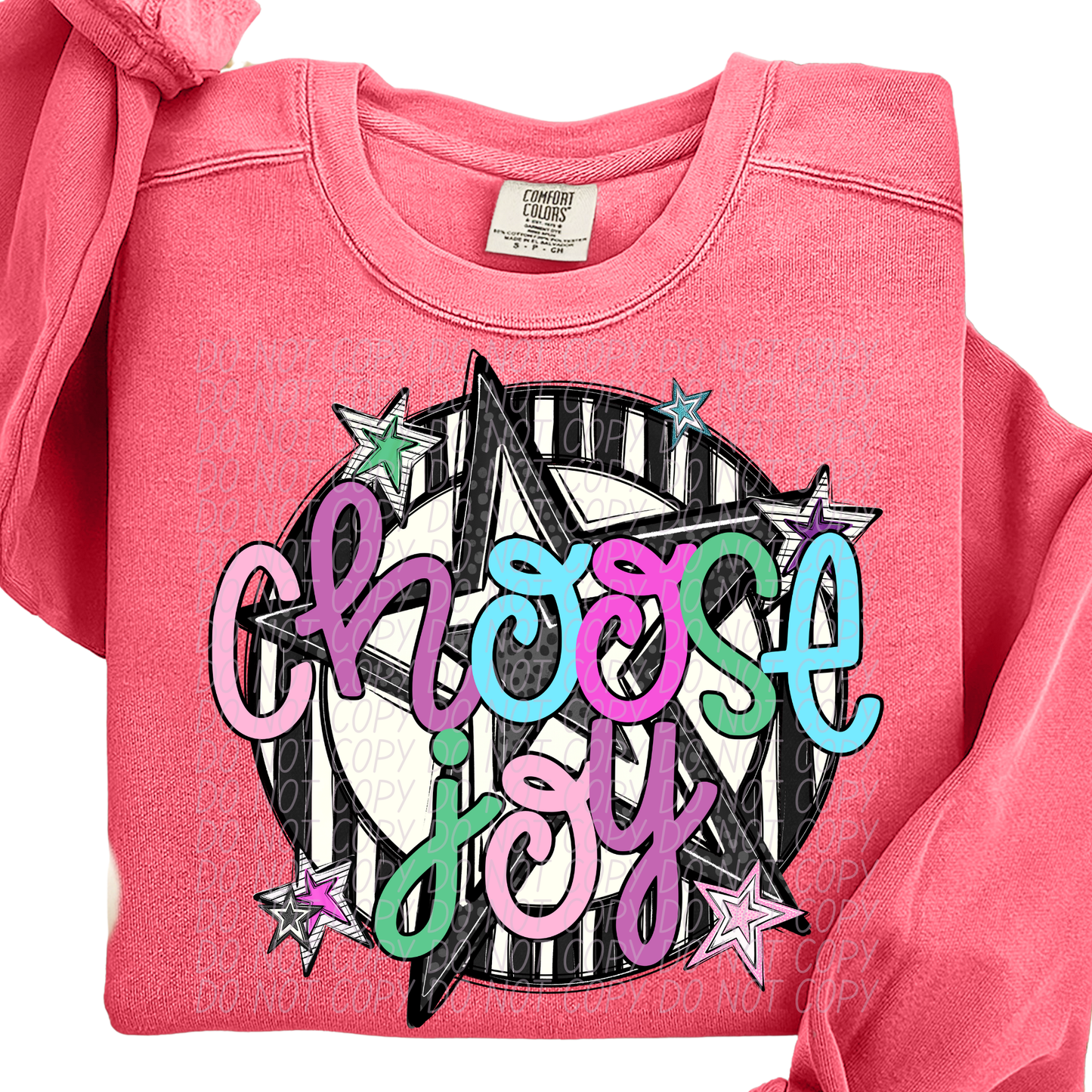 CHOOSE JOY STARS - DTF TRANSFER