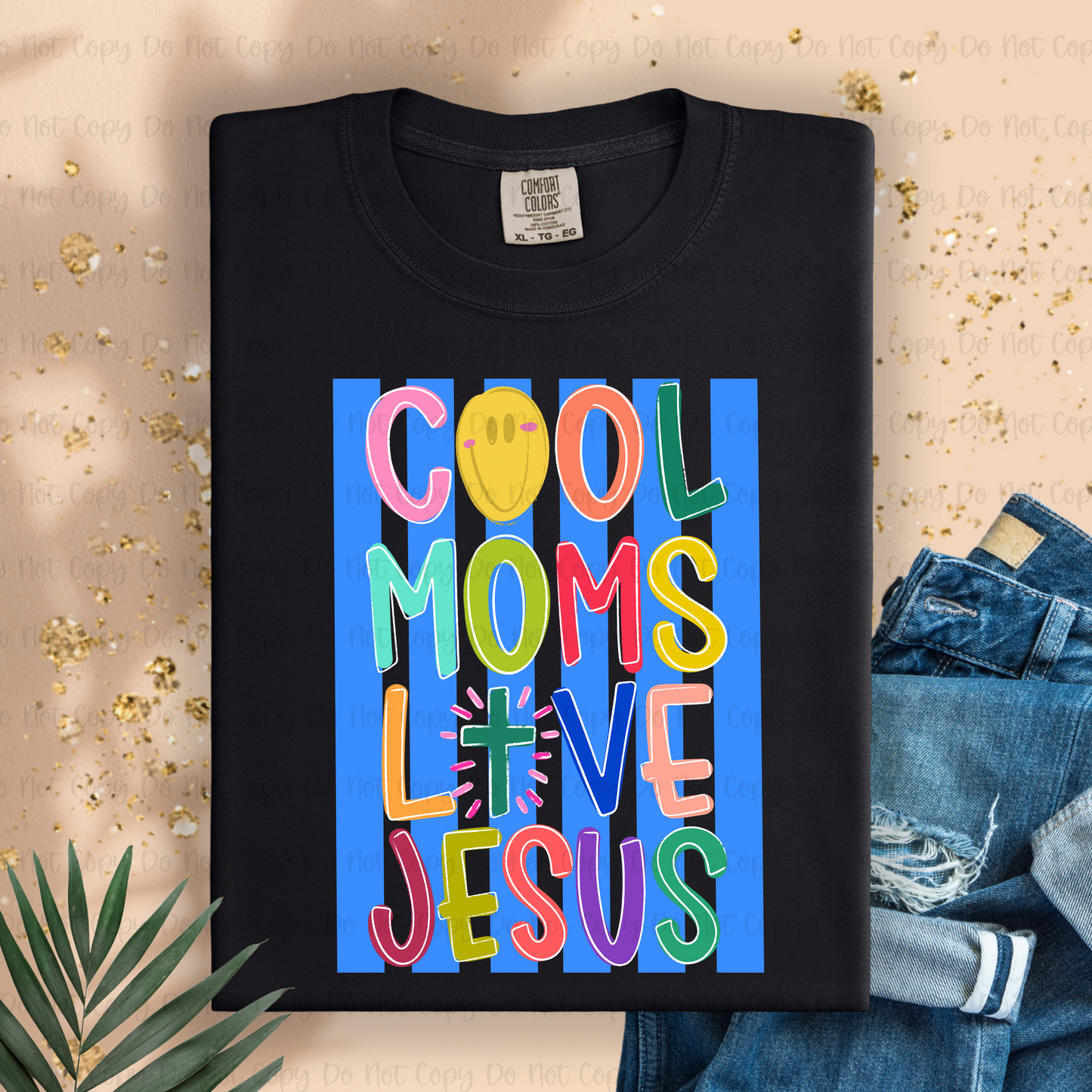 COOL MOMS LOVE JESUS (CROSS)  - DTF TRANSFER