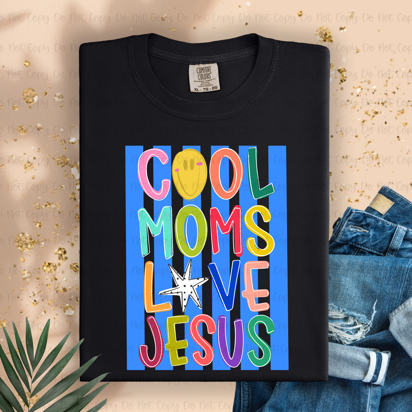 COOL MOMS LOVE JESUS (STAR)  - DTF TRANSFER