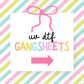 UV DTF Gang Sheets- NO CODES ALLOWED