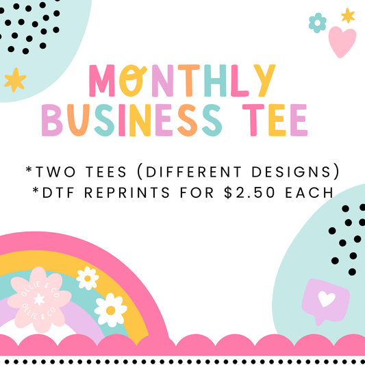 Business Name Monthly Tee's