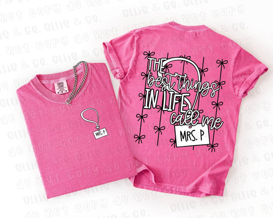 THE BEST THINGS IN LIFE CALL ME - FRONT+BACK - CUSTOM TRANSFER