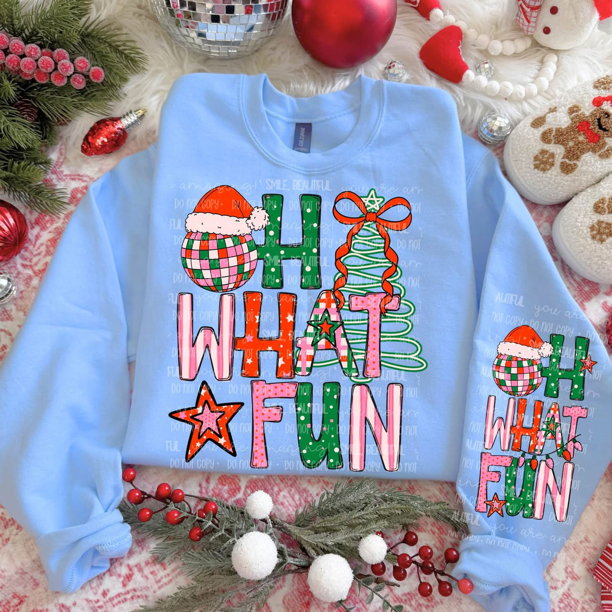 OH WHAT FUN - FRONT+SLEEVE - DTF TRANSFER