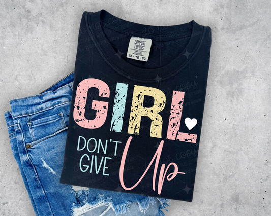 Girl don't give up stacked