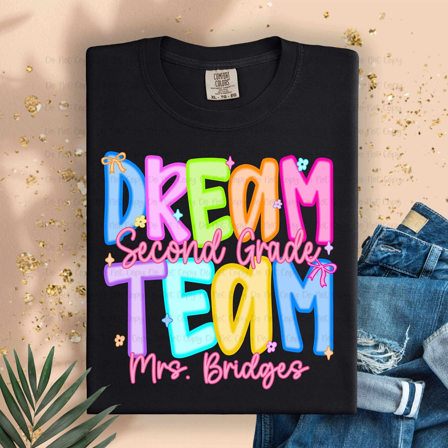 NEON DREAM TEAM TEACHER WITH GRADE - MOCKUP ONLY