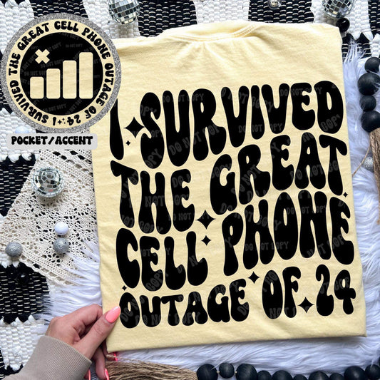 I survived the great cell phone outage of 24- Front & Back