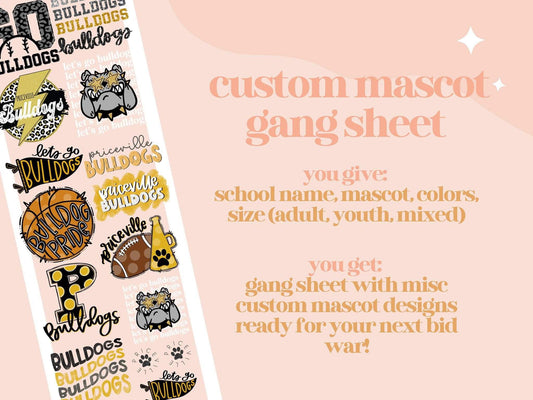 Custom School Spirit Gang Sheet 22x60