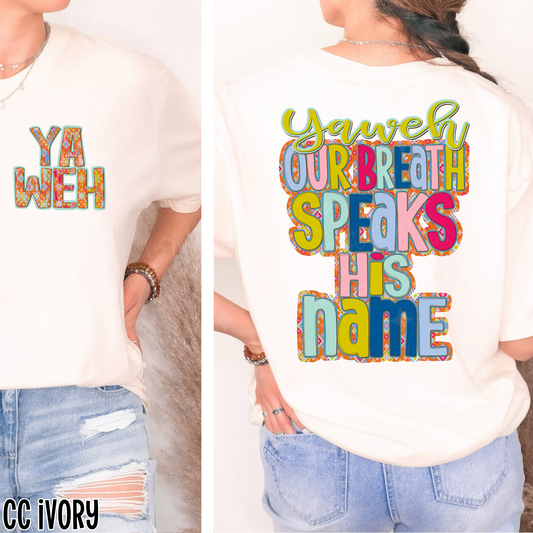 Yah Weh- Front & Back