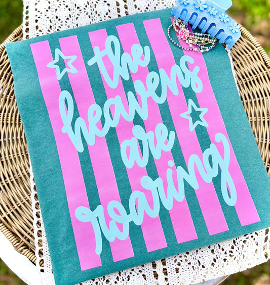 THE HEAVENS ARE ROARING - DTF TRANSFER