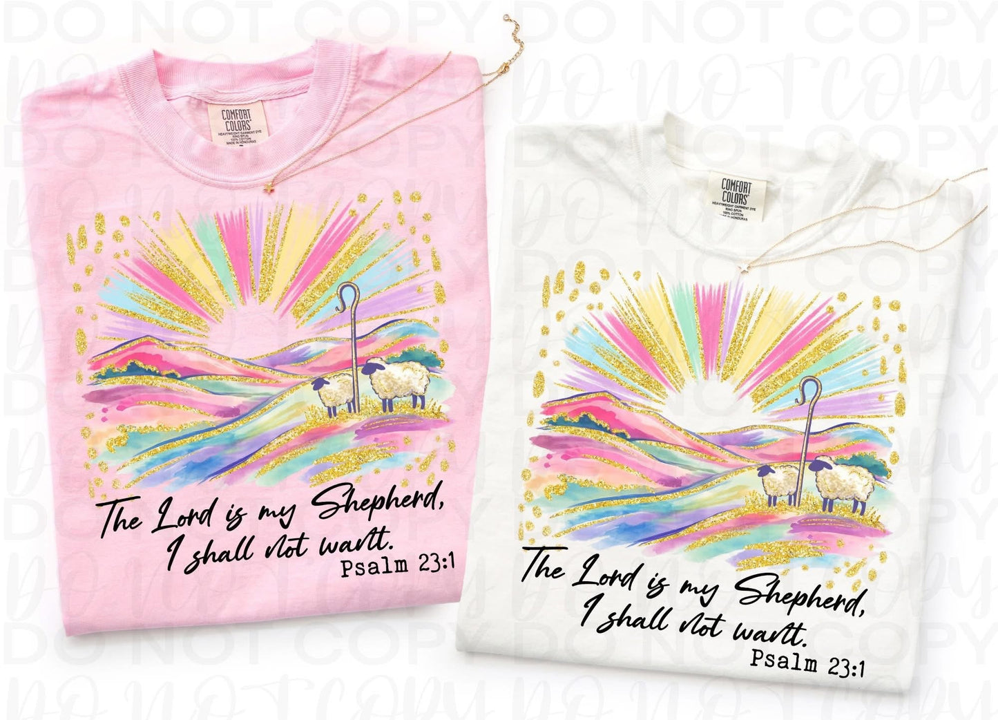 THE LORD IS MY SHEPHERD I SHALL NOT WANT - DTF TRANSFER