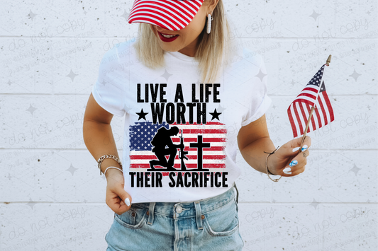 Live a life worth their sacrifice