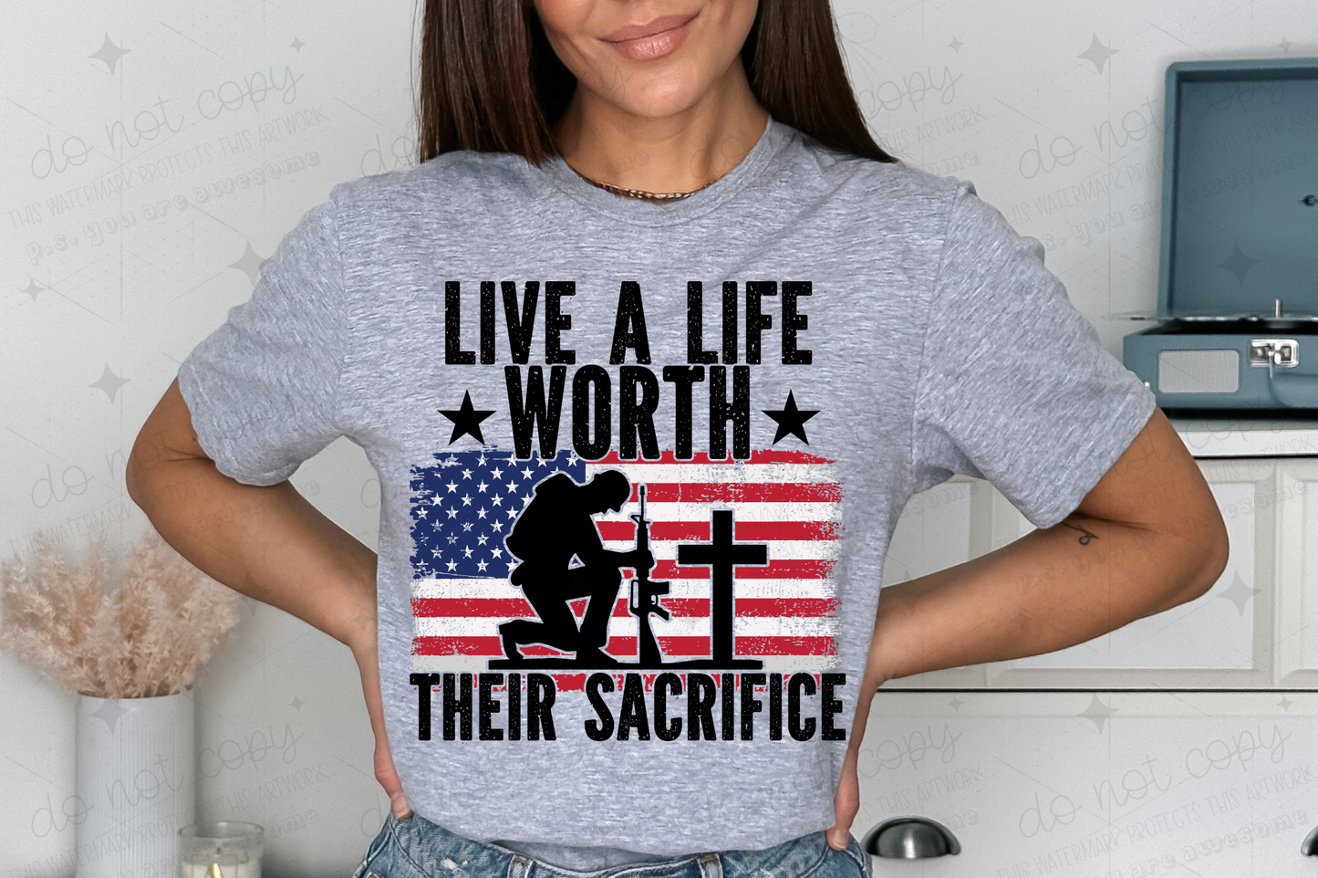 Live a life worth their sacrifice