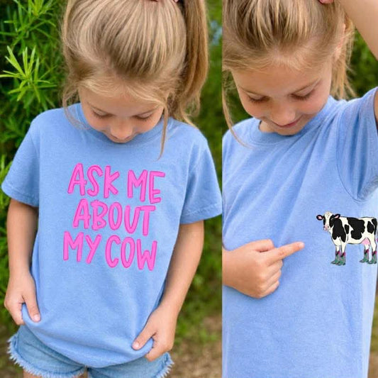 ASK ME ABOUT MY COW GIRL - FRONT+BACK - DTF TRANSFER
