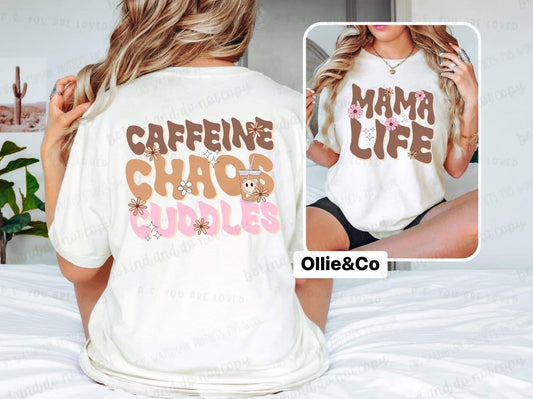 Nayas FIRST design - Mama life / Caffeine Chaos Cuddles (11 inches both sides)