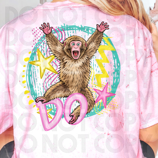 MONKEY DO GIRL - DTF TRANSFER