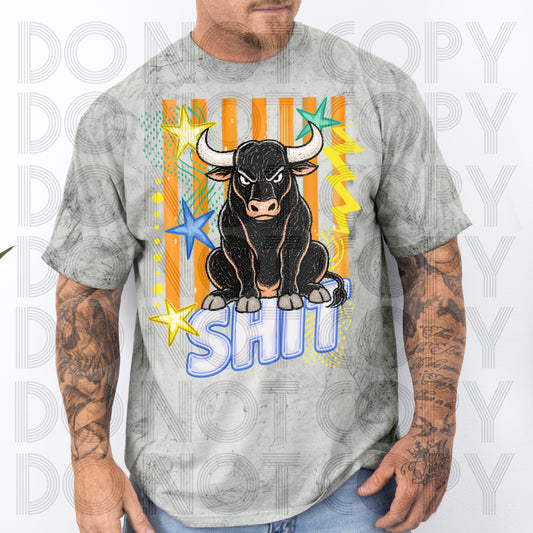 BULL SHIT BOY - DTF TRANSFER