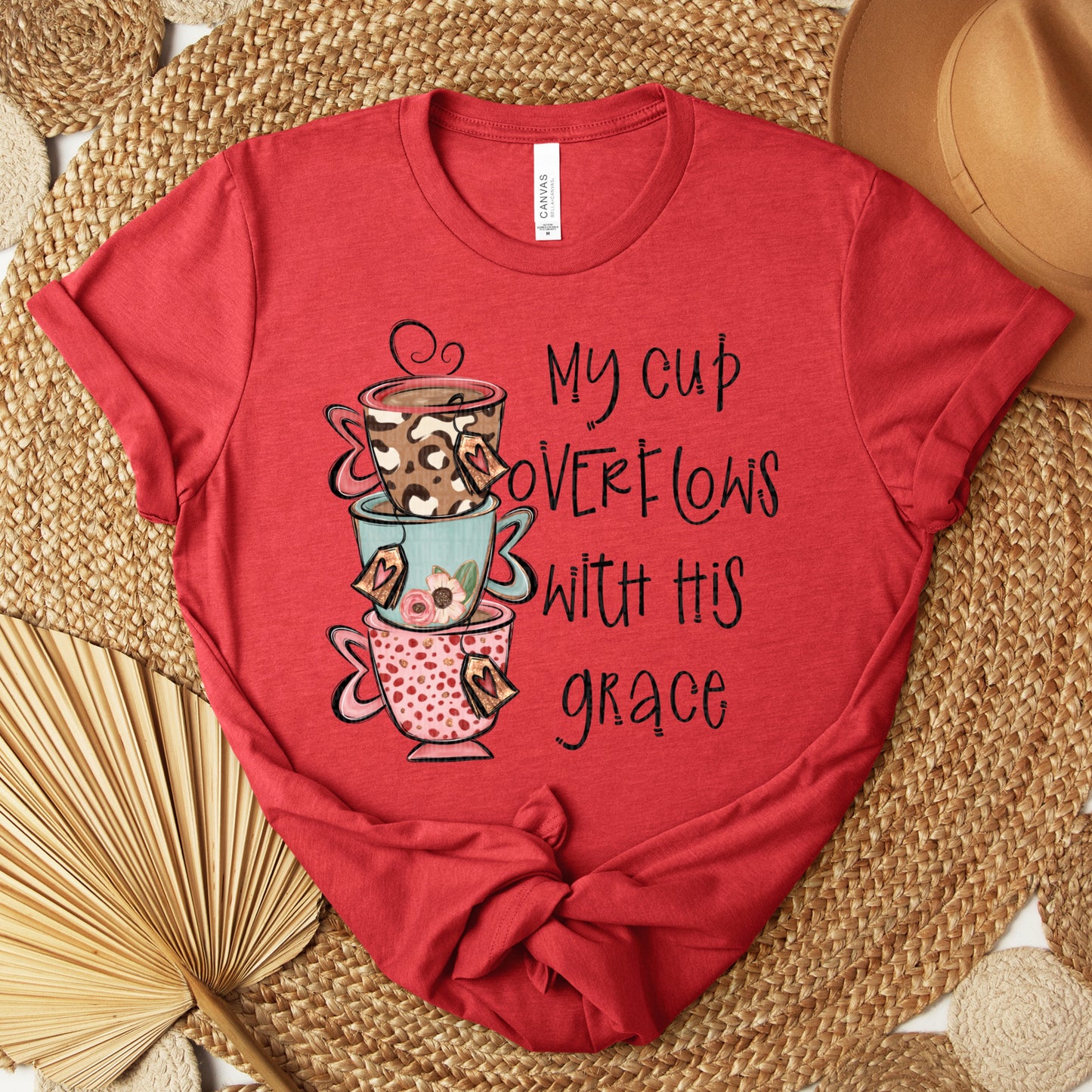 MY CUP OVERFLOWS - DTF TRANSFER