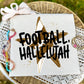 FOOTBALL HALLELUJAH - DTF TRANSFER