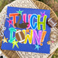 TOUCH DOWN MASCOTS - DTF TRANSFER