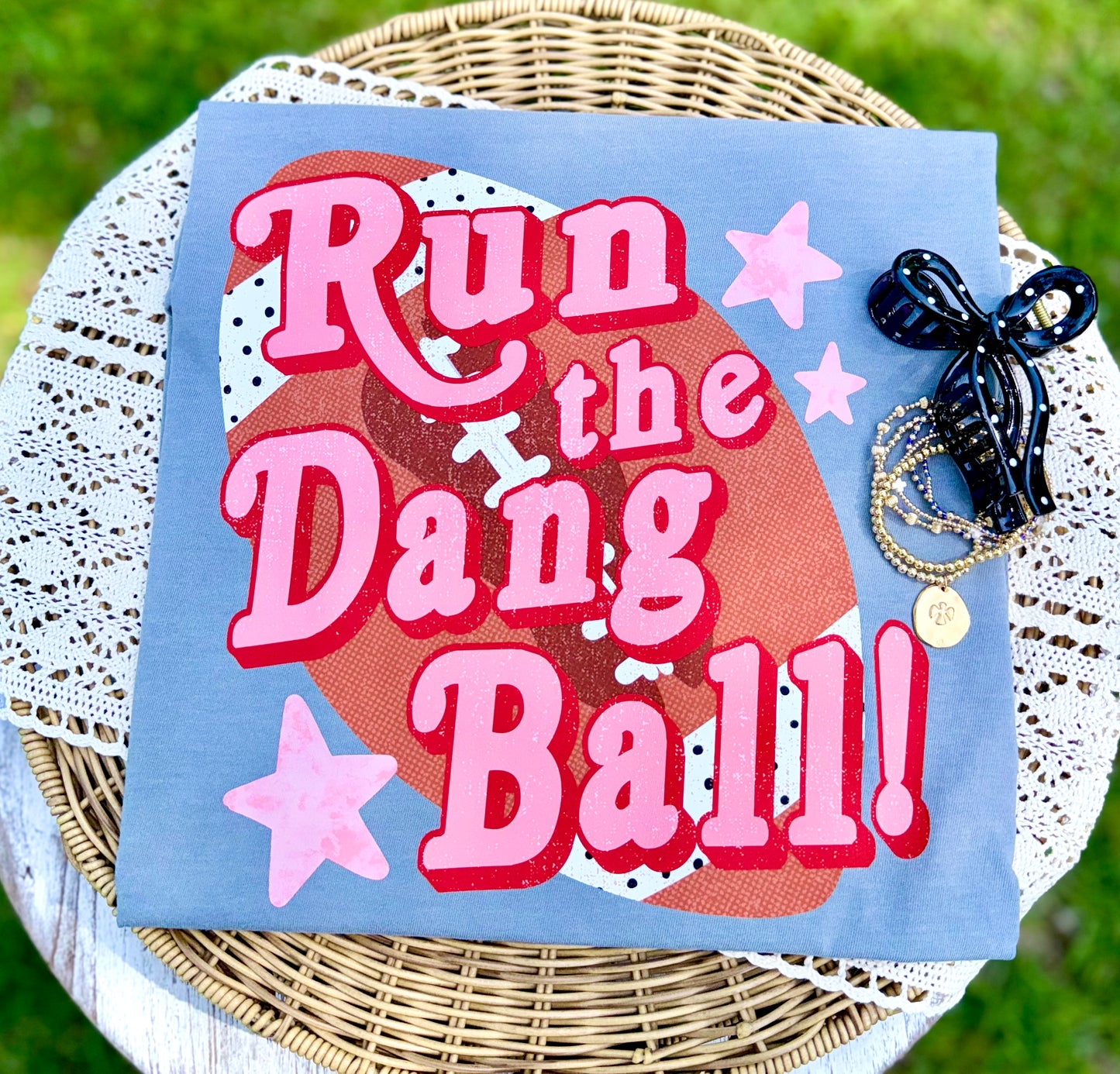 RUN THE DANG BALL - DTF TRANSFER