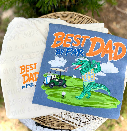 BEST DAD BY PAR - FRONT+BACK - DTF TRANSFER