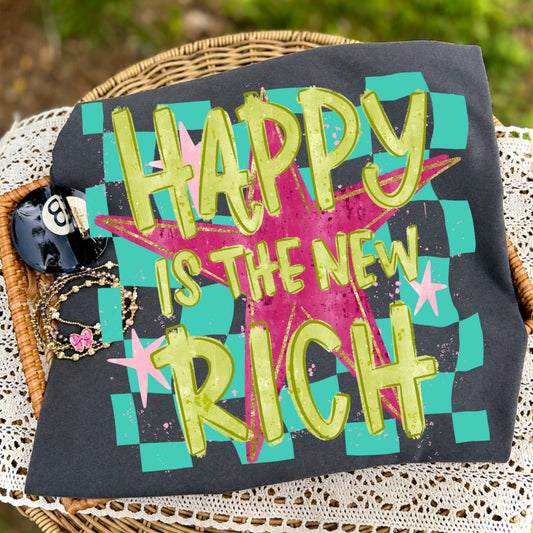 HAPPY IS THE NEW RICH - DTF TRANSFER