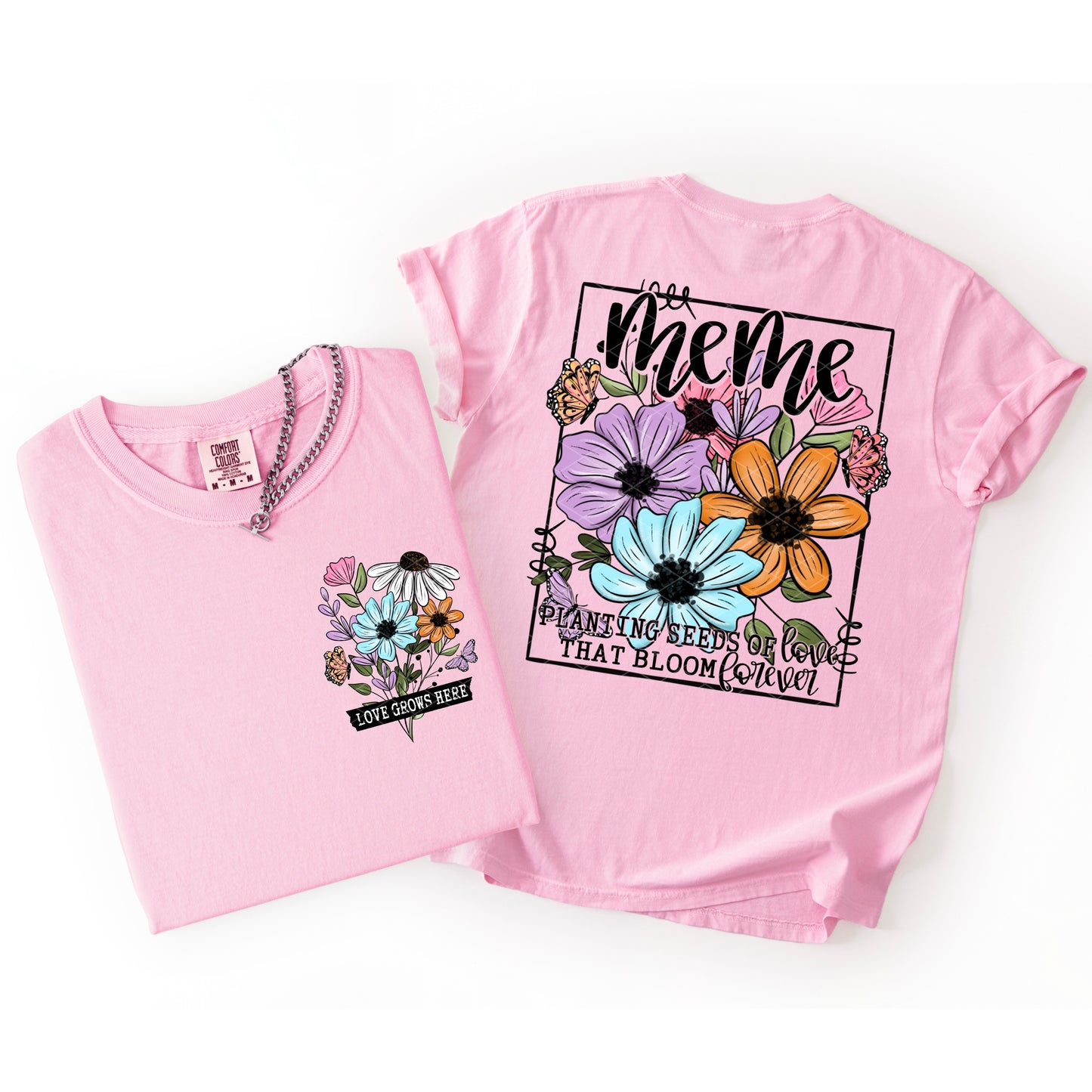 PLANTING SEEDS OF LOVE - FRONT+BACK - DTF TRANSFER