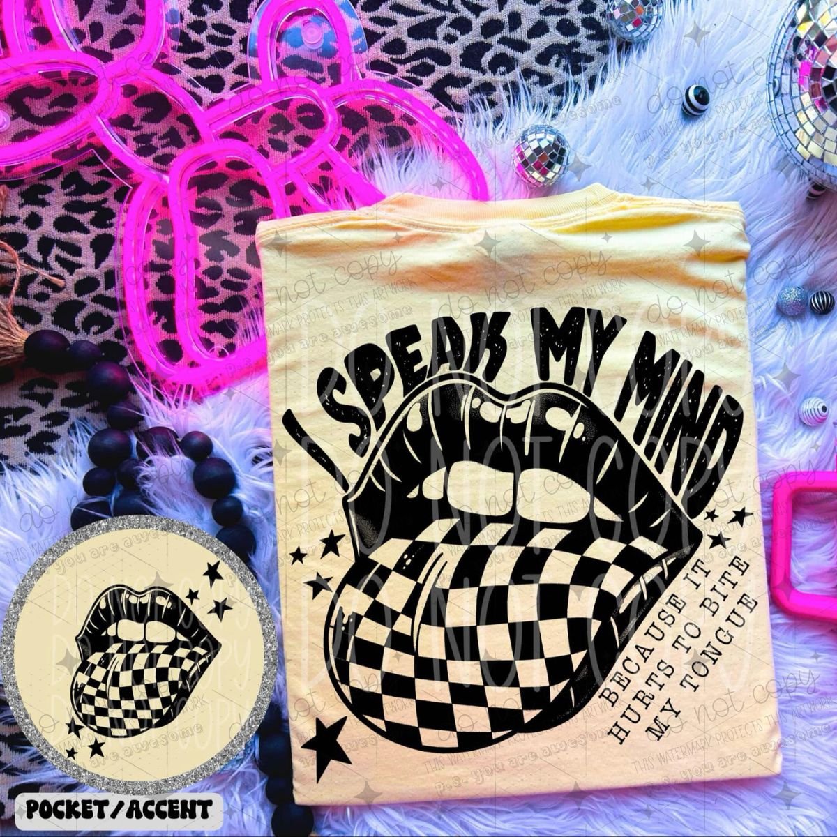 I SPEAK MY MIND - FRONT+BACK - DTF TRANSFER