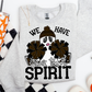 WE HAVE SPIRIT - CUSTOM TRANSFER