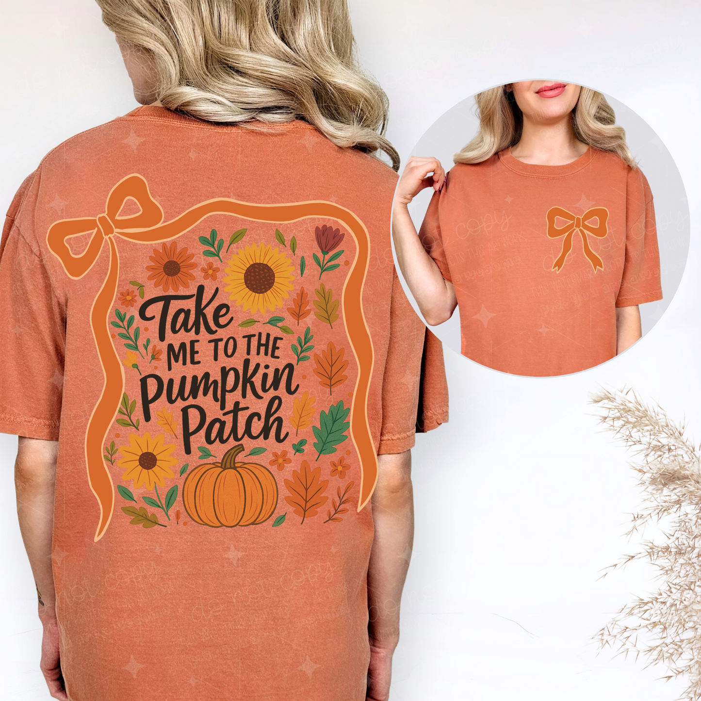 TAKE ME TO THE PUMPKIN PATCH - FRONT+BACK - DTF TRANSFER