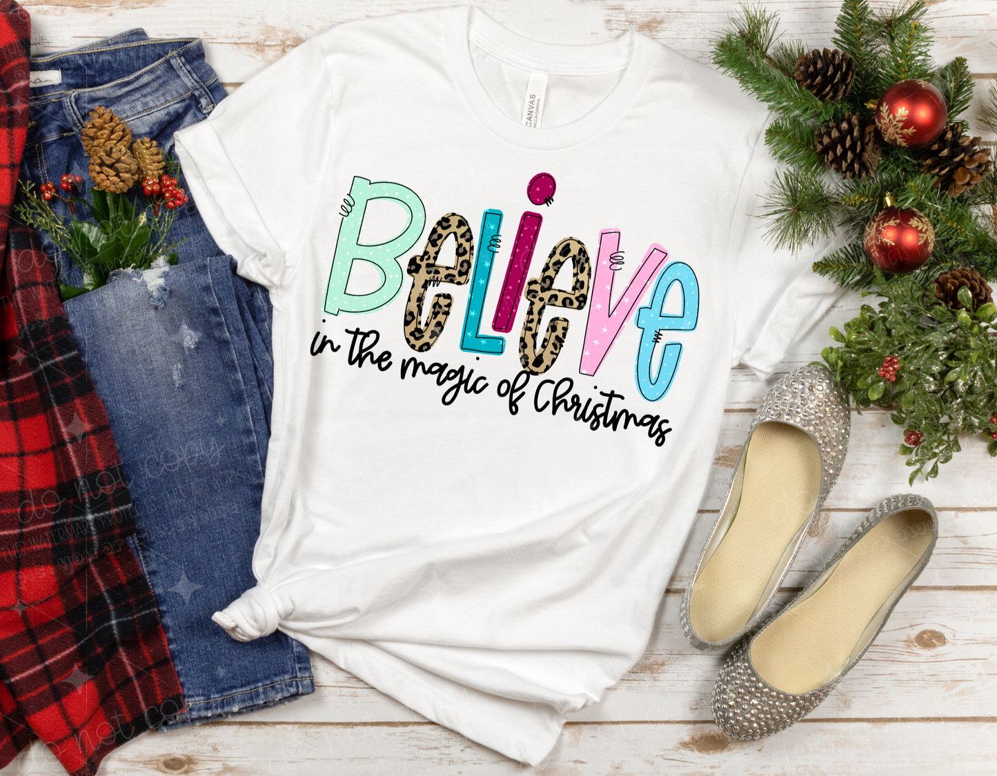 Believe in the magic of Christmas